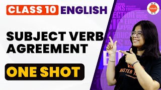 Subject Verb Agreement Class 10 One Shot  CBSE 10th Class Board English Grammar  CBSE Exam 2024 [upl. by Cilo]