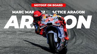 Marc Marque On Board Practice on Aragon Part 2  MotoGP 2024 On Board [upl. by Aneeb]