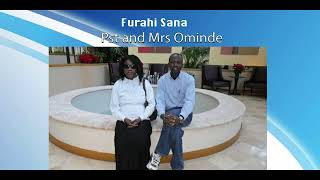 Furahini Sana  Pastors Alex amp Mary Ominde [upl. by Rohpotsirhc]