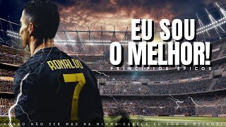 EU SOU O MELHOR  Motivação com CRISTIANO RONALDO  Motivação Épica [upl. by Engelbert]