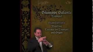 Giambattista Martini Toccata for Trumpet and Organ New Version [upl. by Beau645]