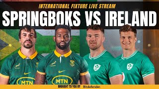 SPRINGBOKS VS IRELAND LIVE  South Africa vs Ireland Live Commentary amp Watchalong [upl. by Leachim]