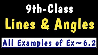 9thClassLines amp AnglesAll Examples of Ex62  CBSE [upl. by Gad]