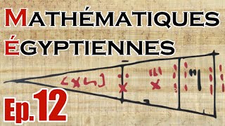 Lire les hiéroglyphes  Ep 12  Mathématiques égyptiennes [upl. by Kendra]