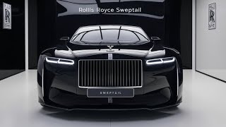 2025 RollsRoyce Sweptail The Ultimate Luxury Redefined  Exclusive Review by Automoto [upl. by Hna]