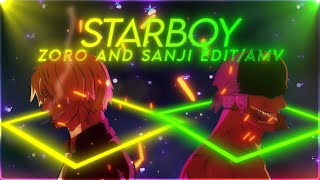 Starboy Zoro and Sanji AmvEdit 4K [upl. by Refotsirk]