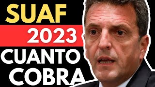 【 2023 】¿Cuánto y Cuándo Cobra SUAF ✅ Calendario de pago ANSES [upl. by Tollman44]