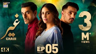 Ghair Episode 5  4 October 2024 Eng Sub  Ushna Shah  Usama Khan  Adeel Hussain  ARY Digital [upl. by Macrae]