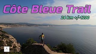 Côte Bleue Trail  24 km 1200 ✔ [upl. by Anilyx503]