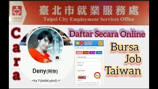 CARA DAFTAR ONLINE BURSA JOB TAIWAN [upl. by Illyes]