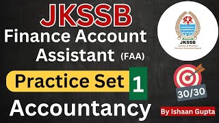 Accountancy Practice Set 1 Finance Account Assistant  JKSSB FAA Exam preparation  By Ishaan Gupta [upl. by Gen]