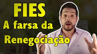 FIES a farsa da renegociação [upl. by Arahas209]