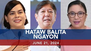 UNTV Hataw Balita Ngayon  June 21 2024 [upl. by Farnham]