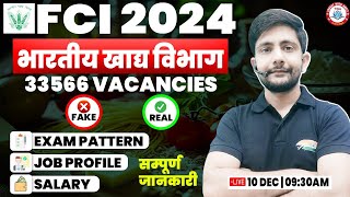 FCI 2024 New Vacancy  33566 Post FCI Exam Pattern Job Profile Salary FCI Vacancy By Ankit Sir [upl. by Custer468]