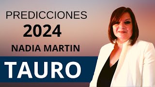 ¿QUE VIENE EN 2024 PREDICCIONES SIGNO DE TAURO  NADIA MARTIN [upl. by Rowell937]