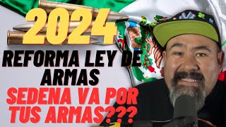 Decomisarán tus armas 30 DÍAS SIN SER SOCIO  Reforma a la Ley Federal de Armas de Fuego y Expl [upl. by Anika]