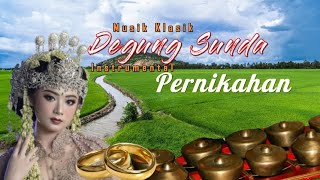 Degung Sunda  Musik Instrumental Pernikahan Sunda  Tanpa Iklan [upl. by Ahseinar]