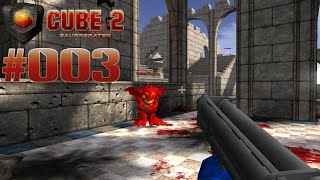 CUBE 2 SAUERBRATEN 003 Gaming Late Night ★ Lets Play Cube 2 Sauerbraten Deutsch [upl. by Zusman389]