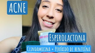 ACNE  ESPIROLACTONA  CLINDAMICINA  PERÓXIDO DE BENZOÍLA [upl. by Lliw]