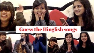 GUESS THE HINGLISH SONGS  Bollywood  New Chal [upl. by Ymirej142]