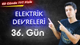 36 Elektrik Devreleri  Elektrik Akımı Direnci Etkileyen Faktörler Ohm Yasası Kavramı [upl. by Nostets]