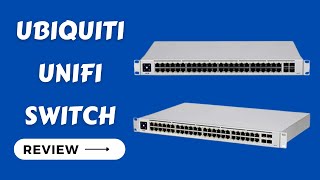 Ubiquiti UniFi Switch 48Port PoE Networking Powerhouse Review [upl. by Yajet887]