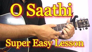 O Saathi  Baaghi 2 Guitar Chords Lesson [upl. by Barnum]