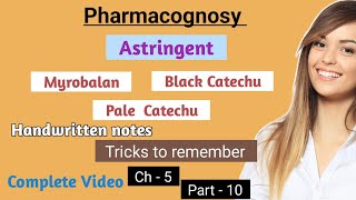 Astringent  Tricks to Remember  Myrobalan  Black Catechu  Pale Catechu  Drishti Pharma [upl. by Fiel817]