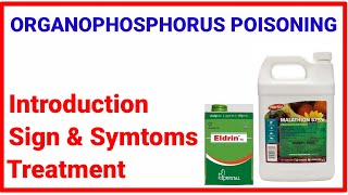 Organophosphorus Poisoning  Symptoms  Treatment in Hindi  Medical Update [upl. by Karlow]