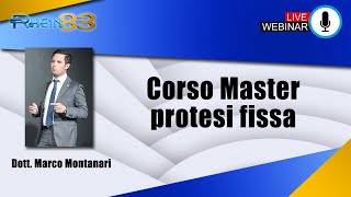 Corso Master Protesi Fissa  Dott Marco Montanari [upl. by Yaeger]