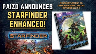 Paizo Announces Starfinder Enhanced Sourcebook Coming October 2023 [upl. by Emanuela]