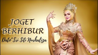 Joget Berhibur  Dato Sri Siti Nurhaliza Lirik Video HD [upl. by Coletta437]