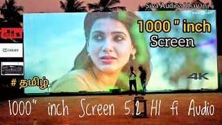 🔥இந்தியாவில் No1  1000 quot Inch Open Theatre 4k Full hd  52 HI fi Audio system 💥 Siva Audios [upl. by Kinson129]