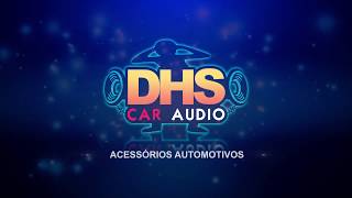 LOJA DE ACESSÓRIOS DHS CAR ÁUDIO  NOVO SITE [upl. by Kotz]