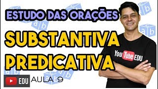 Análise sintática II  Aula 9 Oração subordinada substantiva predicativa [upl. by Faus]