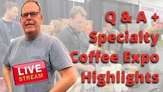 Q amp A  Specialty Coffee Association Expo 2023 Highlights [upl. by Kial]