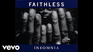 Faithless  Insomnia Armands European Vacation Mix  Official Audio [upl. by Leshia]