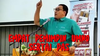 EMPAT PEMIMPIN UMNO SETAI PAS [upl. by Hoover610]