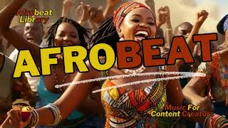 Law  Afrobeat Library  Music For Content Creators [upl. by Gisele]