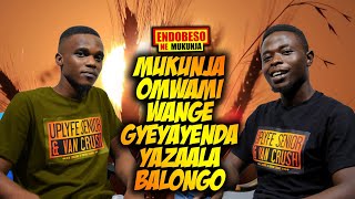 ENDOBESO Omwami gyeyayenda yazadde balongo nfudde nze [upl. by Idnahr563]