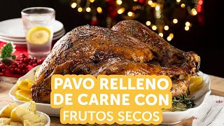 Receta de Pavo Relleno de Carne y Frutos Secos para Navidad  Kiwilimón [upl. by Audie843]