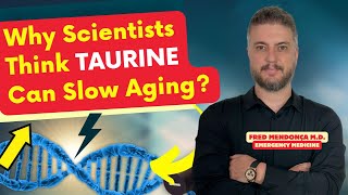 Why Scientists Believe Taurine Can Slow Down Aging and Cause Longevity [upl. by Annahoj]