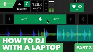 Beginner DJ Lessons  Using Loops to Mix Part 35 [upl. by Atiuqel]