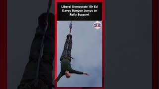 Liberal Democrats Leader Sir Ed Davey Bungee Jumps to Rally Support  Times Now World [upl. by Assyral]