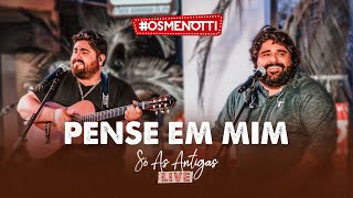 César Menotti amp Fabiano  Pense Em Mim Clipe Oficial [upl. by Ylrevaw138]