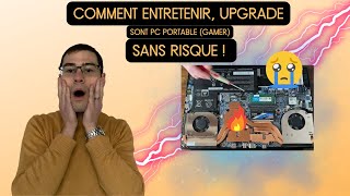 Comment entretenir upgrade sont pc portable gamer [upl. by Nylecaj]