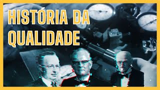 A História da Qualidade  A qualidade de um jeito diferente [upl. by Enilec]