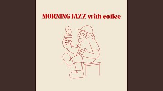 Morning jazz with coffee [upl. by Artemisa]