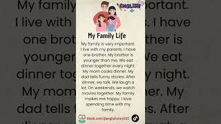 English Story  My Family Life  Learn English Through Story [upl. by Staal]