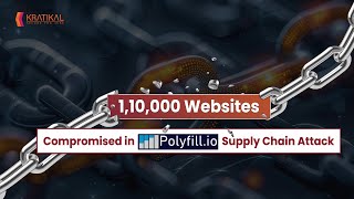 Polyfill Supply Chain Attack Impacted 110000 Websites [upl. by Tisdale154]